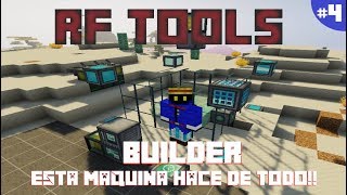 RF TOOLS 1122  PARTE 4 ESTA MAQUINA HACE DE TODO EL BUILDER  MINECRAFT MOD [upl. by Luckett587]