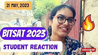 BITSAT 2023  कैसा रहा BITSAT EXAM   BITSAT EXAM REACTION 2023  BITSAT EXAM ANALYSIS 2023 [upl. by Arundell]