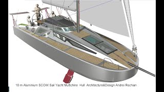 10 m Aluminium SCOW Sail Yacht Multichine Hull ArchitectureampDesign Andrei Rochian [upl. by Lladnarc]