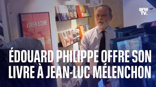 Édouard Philippe offre son livre sur son expérience à Matignon à JeanLuc Mélenchon [upl. by Cowen645]