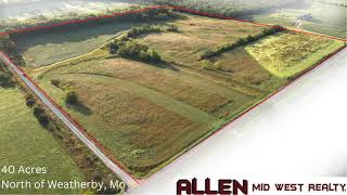 For Sale 40 Acres ml in DeKalb County Missouri [upl. by Semaj]