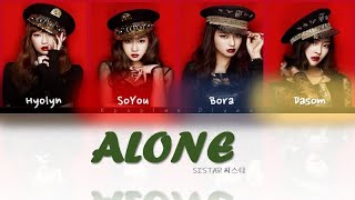 SİSTAR 씨스타  Alone Color Coded Lyrics Han\Rom\Aze [upl. by Lliw]