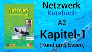 Netzwerk A2 Hören kursbuch Kapitel1 Rund ums Essen easygerman [upl. by Meg]