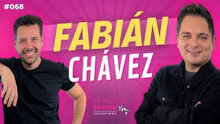 Fabián Chávez  El ÉXITO me llevó a la DEPRESIÓN [upl. by Stromberg]