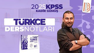 40 KPSS Türkçe  ÖSYM Soru İkizleri  Kadir GÜMÜŞ  2025 [upl. by Attezi]