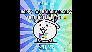 Battle cats 10th anniversary 9hSoul battlecats 10thanniversary [upl. by Giah668]