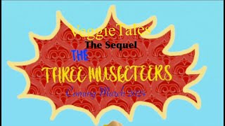 VeggieTales The Sequel The Three Musketeers Teaser Trailer [upl. by Odareg]