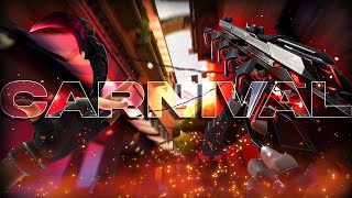 CARNIVAL 🎪 Valorant Montage [upl. by Hardman364]