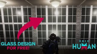 How To Create A Glass Window Design Without Paying  Once Human Base Building [upl. by Inor424]