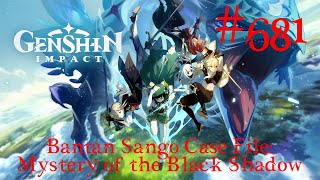 Genshin Impact Walkthrough Part 681  Bantan Sango Case File Mystery of the Black Shadow [upl. by Smailliw389]