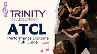 What is ATCL Performance Diploma｜Trinity ATCL Music Performance Diploma Full Guide [upl. by Vivian]