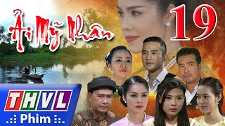 THVL  Ải mỹ nhân  Tập 19 [upl. by Vanny]