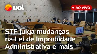 STF julga mudanças na lei que pune agentes públicos por abusos na administração pública ao vivo [upl. by Etteloiv24]