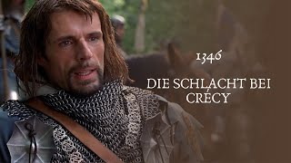 Die Schlacht bei Crécy I 1346 geschichte history [upl. by Nevak318]