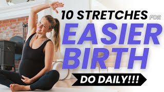 Best Pregnancy Stretches to Prepare For Birth  DO EVERYDAY [upl. by Yrehc]