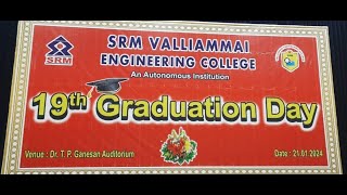 SRM VALLIAMMAI ENGINEERING COLLEGE 19th GRADUATION DAY 2024 [upl. by Cameron619]