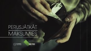 Perusjätkät  Maksumies Official video [upl. by Savart]