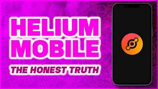 Helium MOBILE IOT HNT  The Honest Truth [upl. by Naesal30]