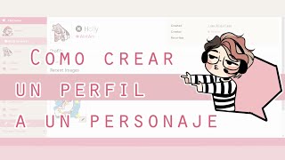 Como crear un perfil a un personaje con codigo  Como usar Toyhouse  002 [upl. by Eiramalegna604]