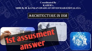 1st assessment answers architecture of ISM ncism elective [upl. by Ahsiled]