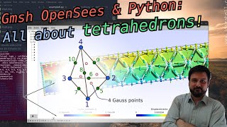 Gmsh OpenSees amp Python All about tetrahedrons [upl. by Edasalof634]