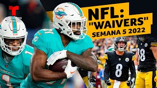 NFL Sugerencias para quotWaiversquot en la semana 5  Telemundo Deportes [upl. by Hsirahc]