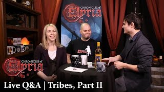 Chronicles of Elyria Live QampA  Tribes Part II [upl. by Attenej926]