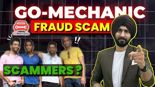 GoMechanic Scam  Go Mechanic Fraud की पूरी जानकारी [upl. by Carolle]