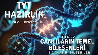 Ders 2 İnorganik bileşikler yks2025 [upl. by Alitha]