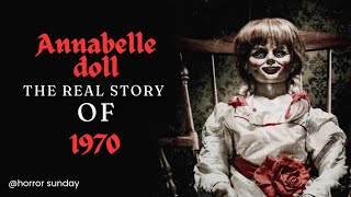 Annabelle Doll Real Horror Story  Ghost Horror Story In Hindi  Horror Sunday [upl. by Petrick149]