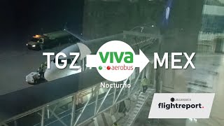 Vuelo Tuxtla Gutiérrez TGZ a Ciudad de México MEX  Vivaaerobus  Joulesdocs flightreport [upl. by Hennebery]