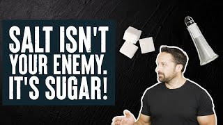 Salt Isnt Your Enemy Its SUGAR  What the Fitness  Biolayne [upl. by Osbourne]