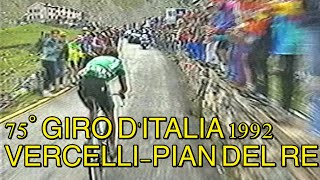 CRISSOLO GIRO DITALIA 1992 TAPPA VERCELLIPIAN DEL RE [upl. by Ahsienad400]