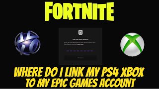 Link Epic Games Account PS4 XBOX Activation Page [upl. by Ahsekan]