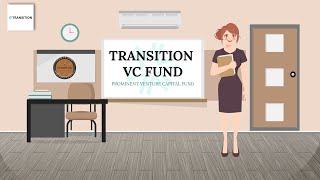 Transition VC Fund  English Version  Prominent Venture Capital Fund  venturecapital [upl. by Kramlich]