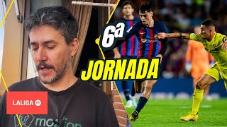 LLEGA LA 6ª JORNADA DE LA LIGA [upl. by Idram]