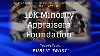 10 Thousand Minority AppraisersPublic Trust Podcast [upl. by Neroled]