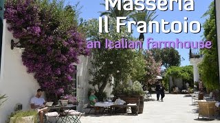 Masseria Il Frantoio in Italy  Where She Stayed [upl. by Jauch]