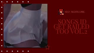 songs i would get railed to playlist [upl. by Ivana]