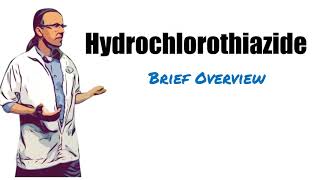 Hydrochlorothiazide HCTZ Brief Overview  125 mg 25 mg Uses Dosage and Side Effects [upl. by Gregg805]