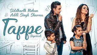 TAPPE  REPRISED  PUNJABI  ADITI SINGH SHARMA  SIDDHARTH MOHAN  BAWA GULZAR [upl. by Inilam]