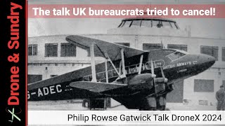 Philip Rowse Gatwick DroneX Talk 2024 [upl. by Alica535]