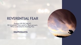 Reverential Fear Part 1 [upl. by Hardi]