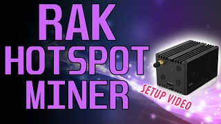 Helium Mining  Setting up RAK HotSpot v2 Miner HNT [upl. by Azyl]