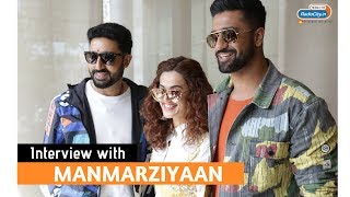 Interview with Abhishek Bachchan Taapsee Pannu amp Vicky Kaushal  Manmarziyaan  RJ Harshil [upl. by Theis879]