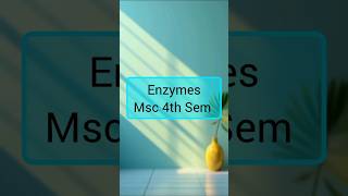 Enzymes msc 4th sem  biochemistry  hindi medium notes exam mscnotes chemistry msc4thsemnotes [upl. by Enahpad]