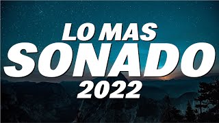 MIX REGGAETON 2022  LO MAS NUEVO 2022  LO MAS SONADO [upl. by Goto]