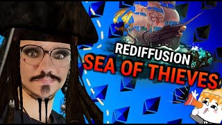 SEA OF THIEVES  Rediffusion du 021024 ☠️ [upl. by Ku105]