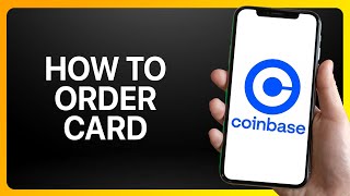 How To Order Coinbase Card Tutorial [upl. by Ahsehat]