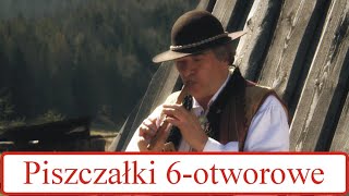 Flażolet  łatwe muzykowanie 047 O piszczałkach 6 otworowych [upl. by Cammy]